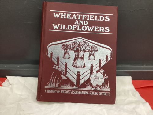 "WHEATFIELDS AND WILDFLOWERS" HISTORY BOOK