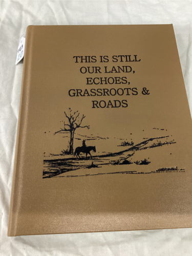 THIS IS STILL OUR LAND HISTORY BOOK