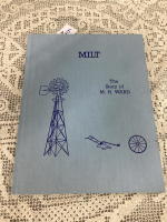 "THE STORY OF MILT WARD" HARDCOVER BOOK