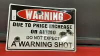 TIN HUNTING SIGN - "WARNING"