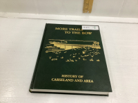 CARSELAND AND AREA HISTORY BOOK