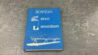 SCANDIA SINCE '17 HISTORY BOOK - 1978