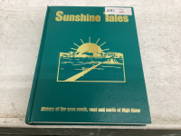 SUNSHINE TALES - HIGH RIVER AREA