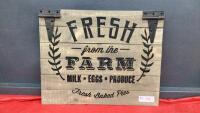 FARM SAYING ON WOOD - "FRESH FROM THE FARM"