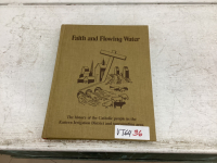 FAITH AND FLOWING WATER - HISTORY BOOK
