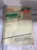 (4) SHOP MANUALS W/ FORD RANGER BRONCO II, 1967 FORD THUNDERBIND, FORD RANGER & BRONCO II 1983-1987 & 1975-1976 CAR SHOP MANUAL - 2
