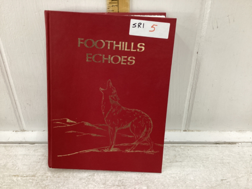 FOOTHILLS ECHOS HISTORY BOOK