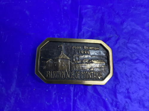 FORT BENTON BIRTH PLACE OF MONTANA BELT BUCKLE