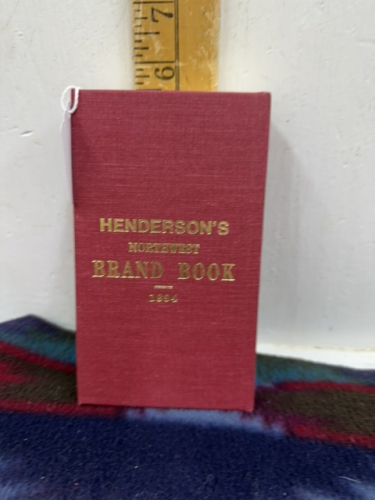 Hendersons, Northwest Brand book 1894 remake