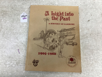 LIGHT INTO THE PAST - HISTORY OF CAMROSE