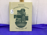 PASSAGES: DITCH BANKS TO PIPELINES