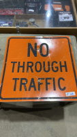 “NO THROUGH TRAFFIC” SIGN