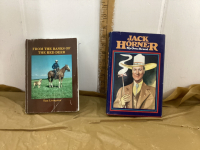 (2) COWBOY BOOKS - JACK HORNER & TOM LIVINGSTON