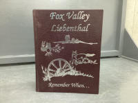 FOX VALLEY / LIEBENTHAL HISTORY BOOK - 2004. J-Z VOLUMN