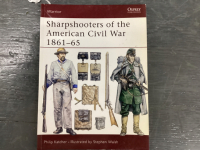 SHARPSHOOTERS OF THE AMERICAN CIVIL WAR 1861-65