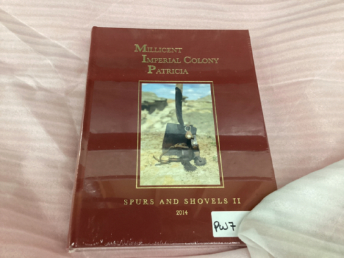 "SPURS & SHOVELS" HISTORY BOOK - MILLICENT/IMPERIAL COLONY/PATRICIA