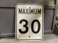 MAXIMUM 30 - WOOD SIGN