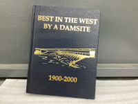 BASSANO HISTORY BOOK - "BEST IN THE WEST BY A DAMSITE"