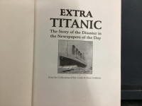 "EXTRA TITANIC" HARD COVER BOOK - COLLECTION OF NEWSPAPER ARTICLES OF THE DISASTER